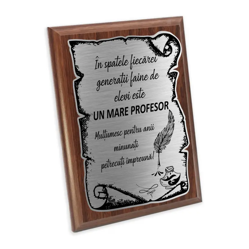 Un mare profesor multumim, placheta lemn personalizata prin gravura